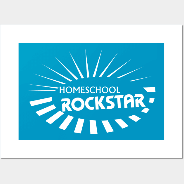 Homeschool Rockstar (White) Wall Art by MrPandaDesigns